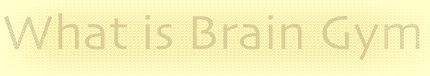 What is Brain Gym